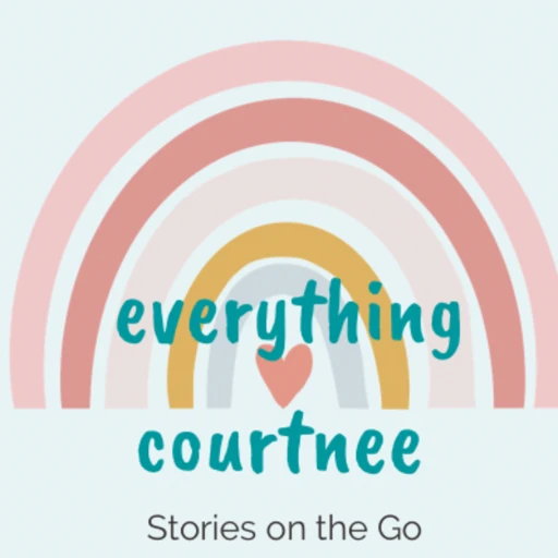 Everything Courtnee Stories on the Go