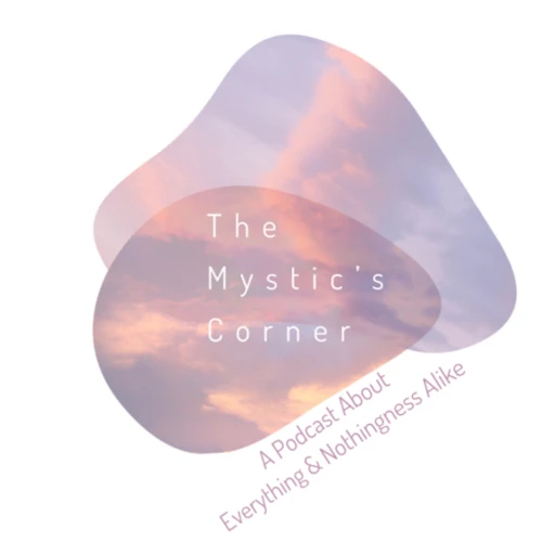 The Mystic’s Corner