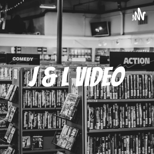 J & L Video