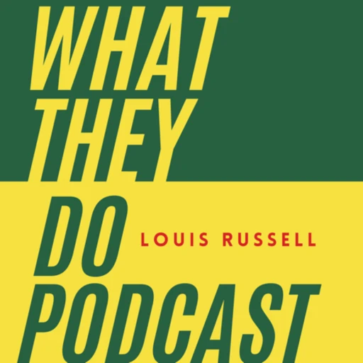 What they do podcast