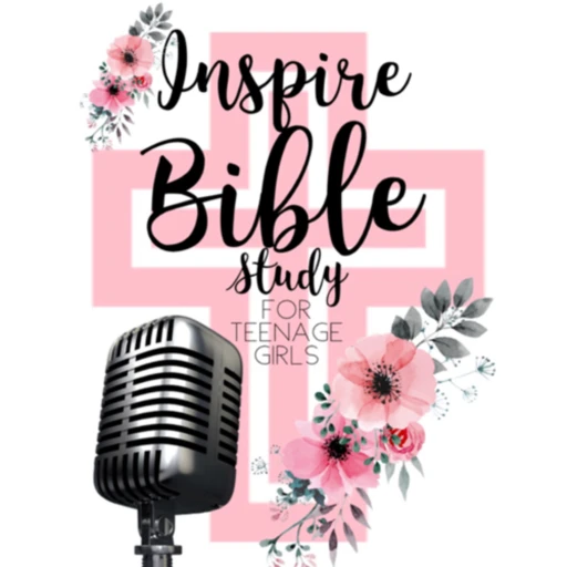 Inspire Bible Study For Teen Girls