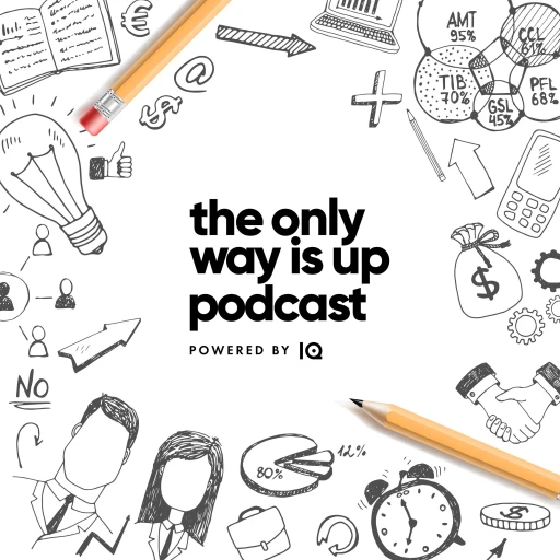 Only Way Is Up Podcast