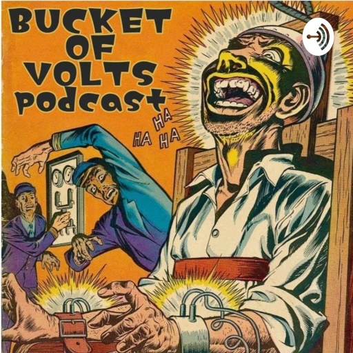 Bucket of Volts