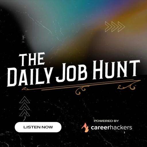 The Daily Job Hunt: Audio Edition