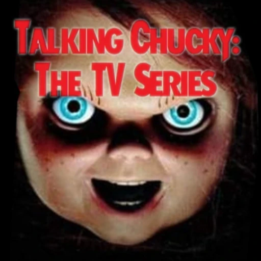 Talking Chucky: Chucky The TV Series