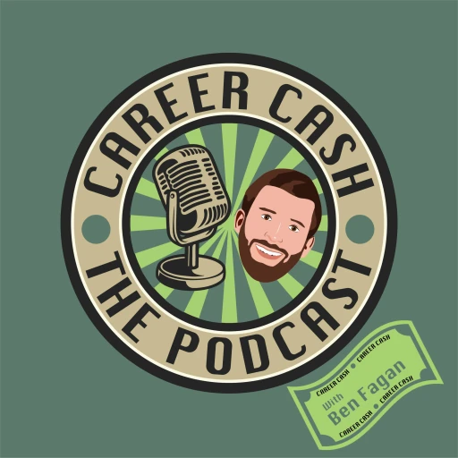 Career Cash The Podcast