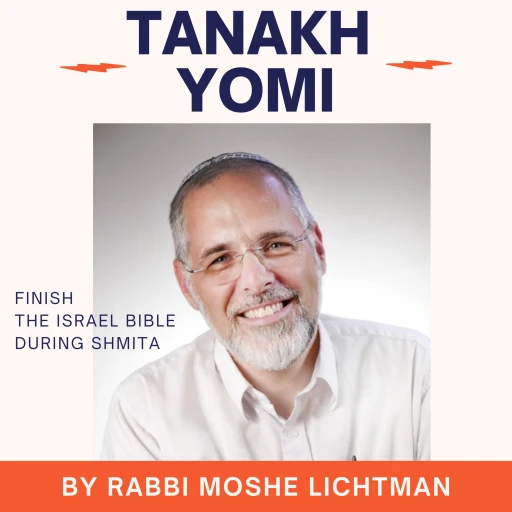 Tanakh Yomi by Rabbi Moshe Lichtman