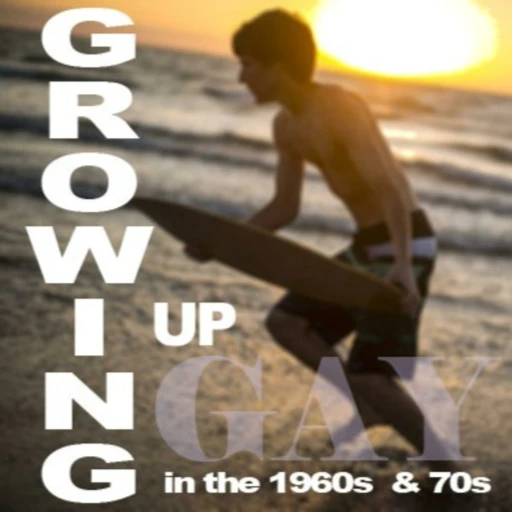 Coming of Age – Growing Up Gay