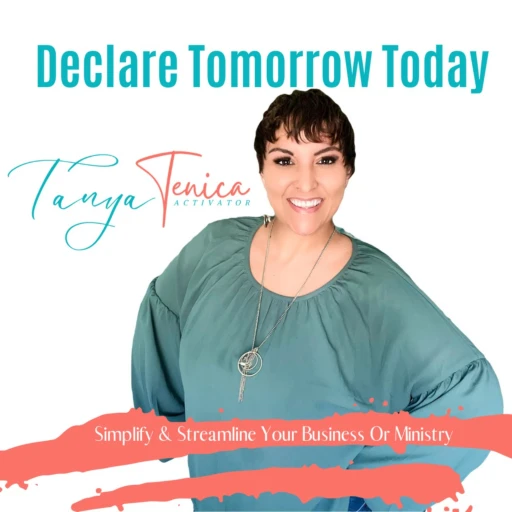 Declare Tomorrow Today Like A Kingdom CEO