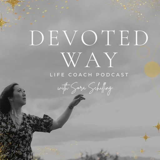 Devoted Way Podcast