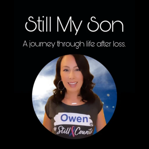 Still My Son – A Journey Through Life After Loss