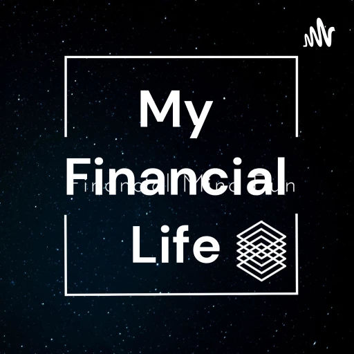 My Financial Life