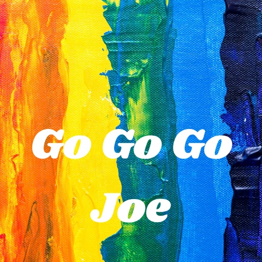 Go Go Go Joe!