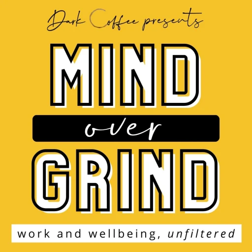 Mind Over Grind from Dark Coffee