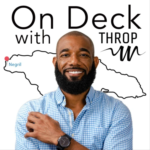 On Deck with Throp