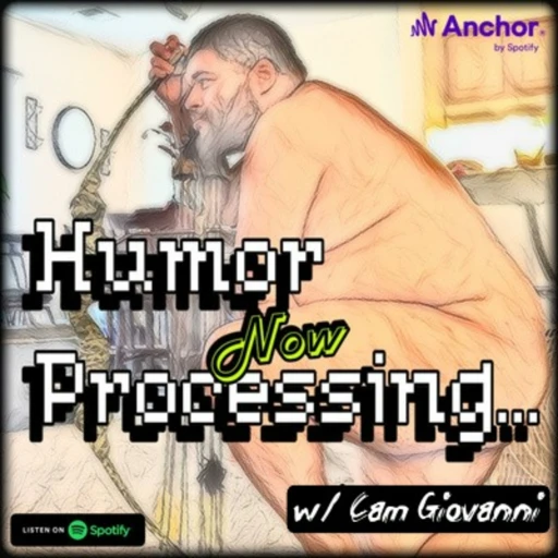 Humor Now Processing…