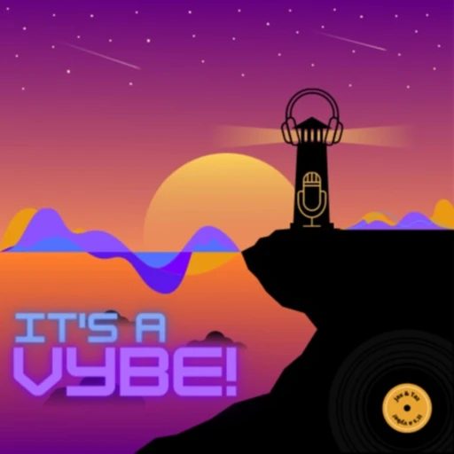 It’s a Vybe!