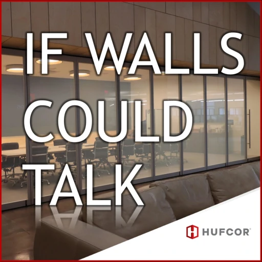 If Walls Could Talk