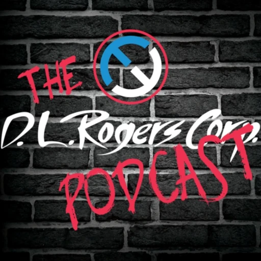 The D.L.Rogers Podcast