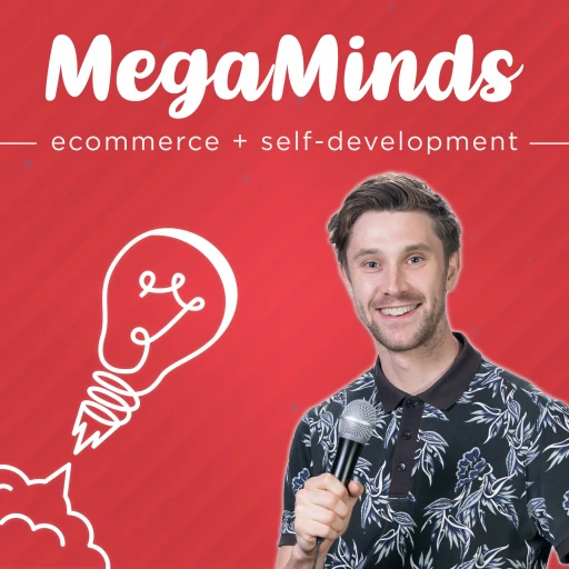 MegaMinds – E-commerce Growth & Marketing Deep-Dives by Megaphone