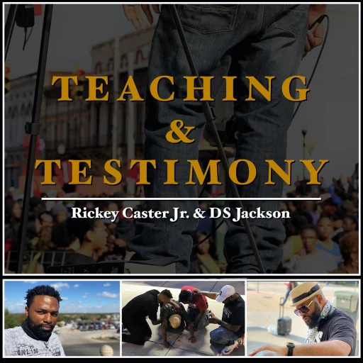 TEACHING & TESTIMONY