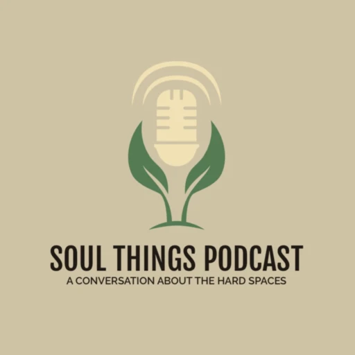 Soul Things: A Conversation About the Hard Spaces