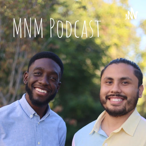 M&N Podcast