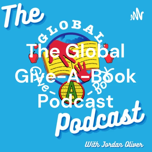 The Global Give-A-Book Podcast