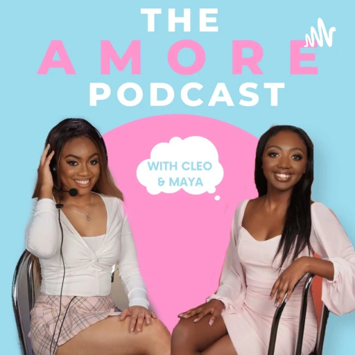 TheAmorePodcast