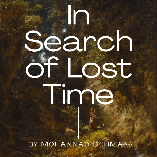 In Search of Lost Time