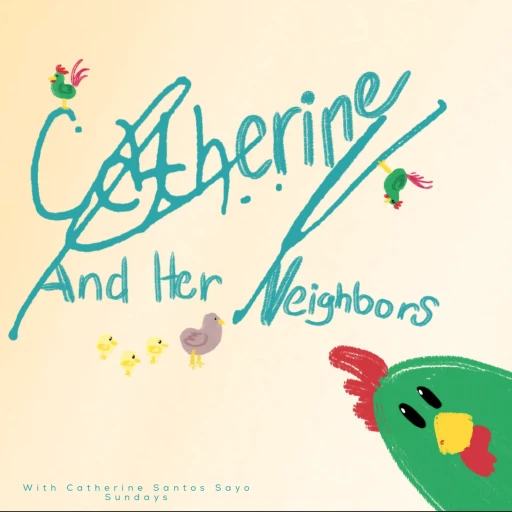 Catherine and Her Neighbors