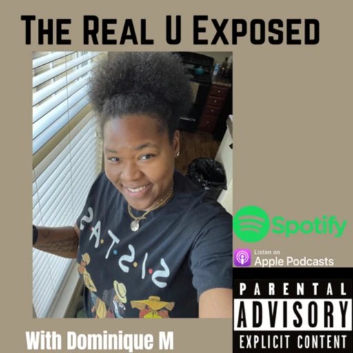 The Real U Exposed