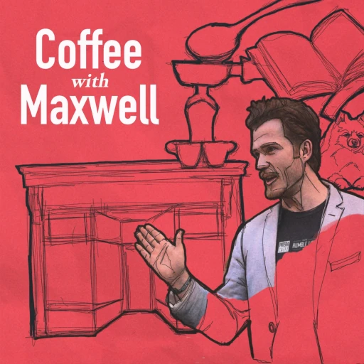 Coffee with Maxwell