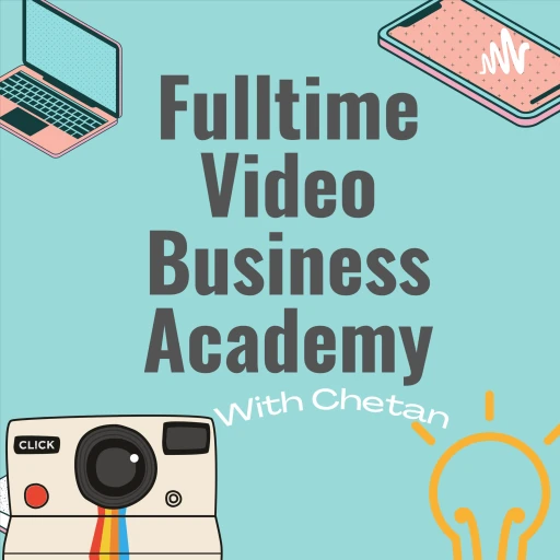 Fulltime Video Business Academy