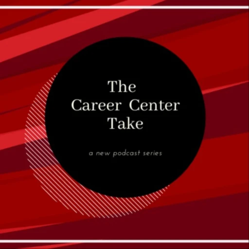 The Career Center Take