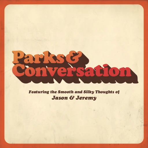 Parks and Conversation