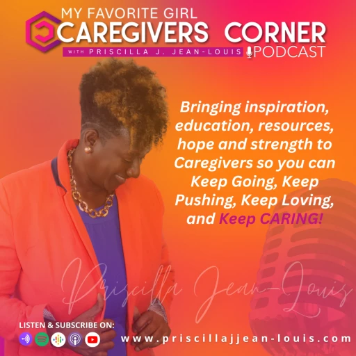 My Favorite Girl Caregivers Corner