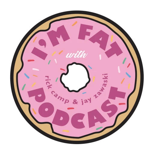 I’m Fat Podcast