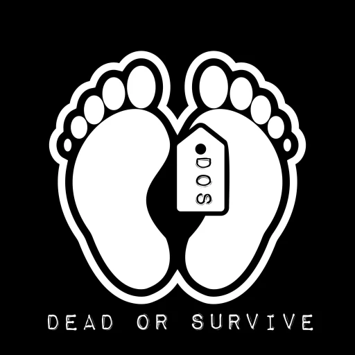 Dead or Survive