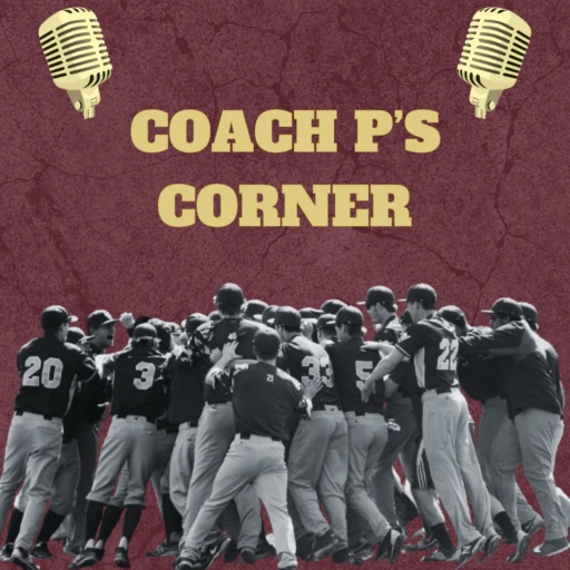 Coach P’s Corner