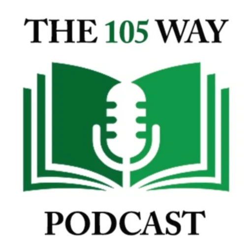 The 105 Way Podcast