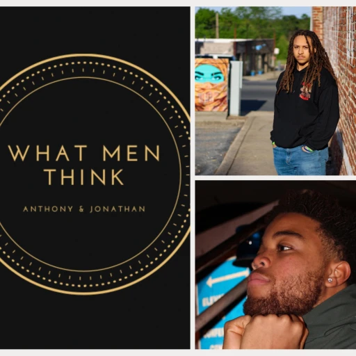 What Men Think Podcast