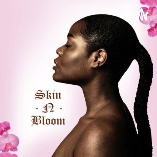 SKIN – N – BLOOM