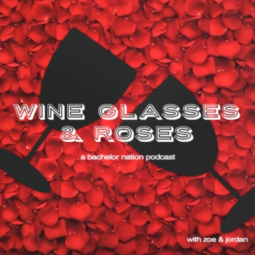 Wine Glasses & Roses