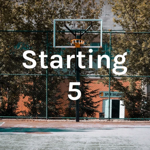 Starting 5