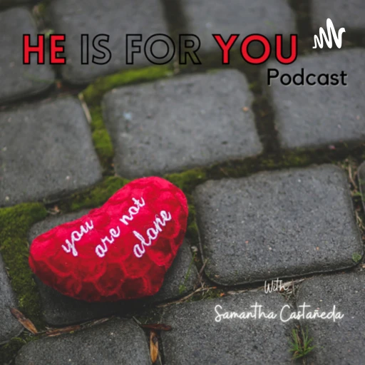 He Is For You