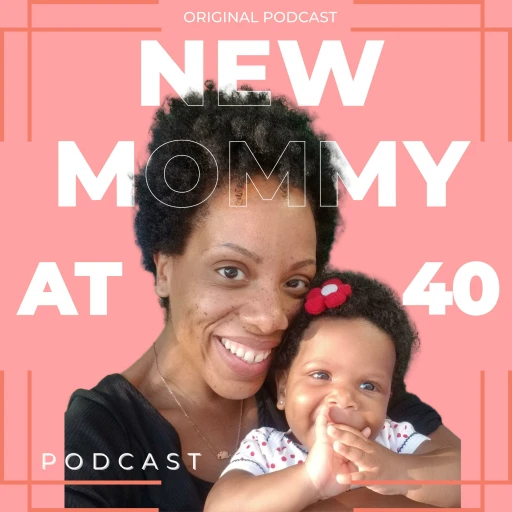 New Mommy at 40