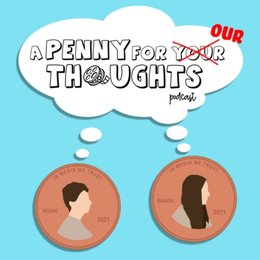 A Penny For Our Thoughts