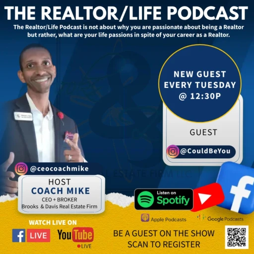 The Realtor/Life Podcast