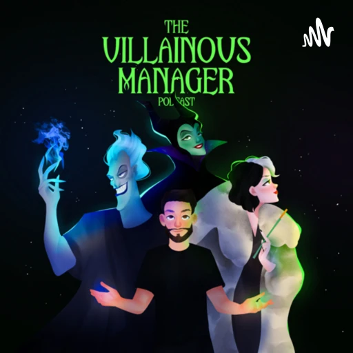 The Villainous Manager